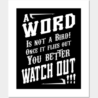 A word is not a bird! White text Posters and Art